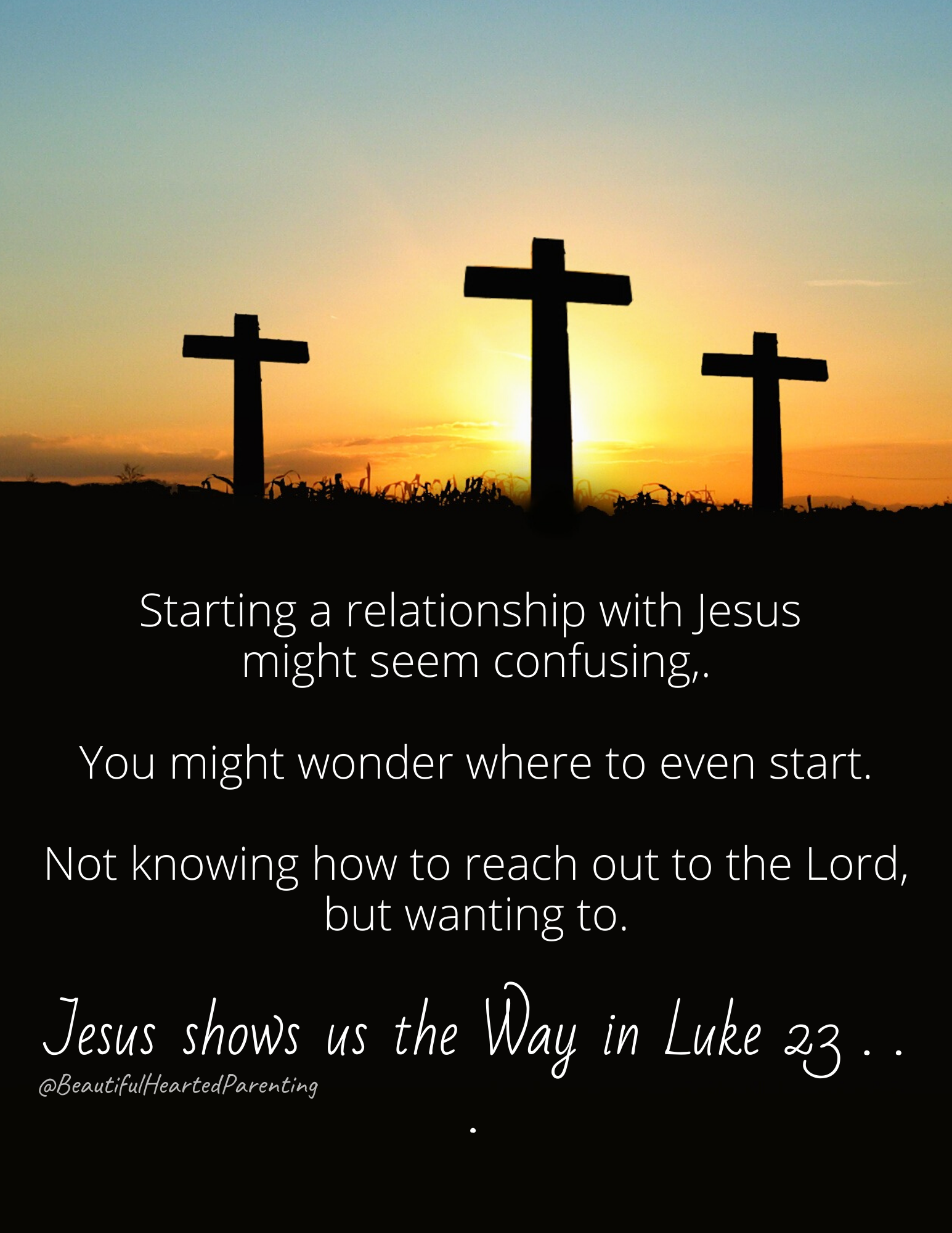 Are you feeling hindered in starting a relationship with Jesus? Wondering where to even start? Not knowing how to reach out to him? Thinking it's too confusing to begin? When Jesus was on the cross, a criminal-2
